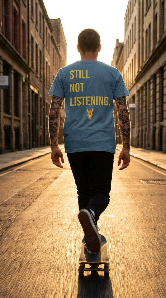 Still Not Listening. — Steel Blue Graphic Tee | Men's  Streetwear | Stay Stubborn STBN