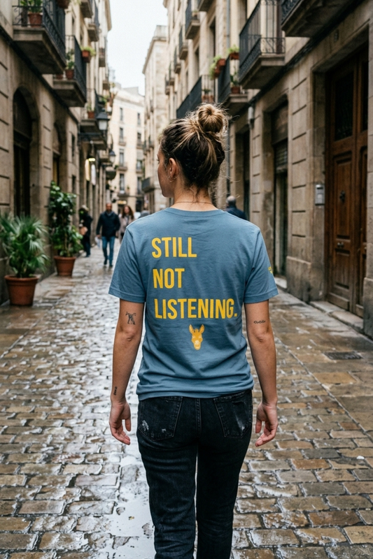 Still Not Listening. — Steel Blue Graphic Tee | Women's Streetwear | STBN